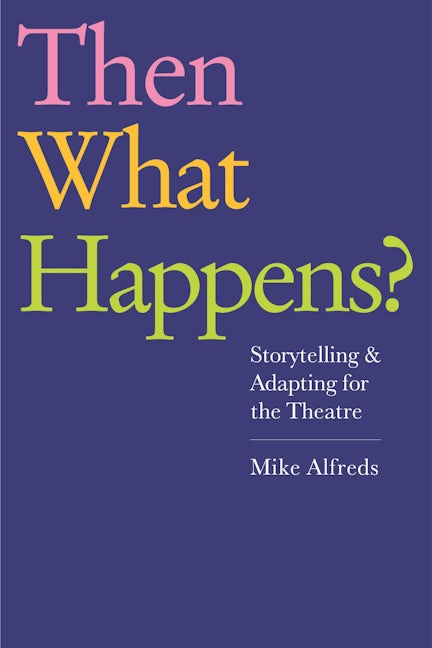 Book cover image for Then What Happens? ISBN: 9781848422704